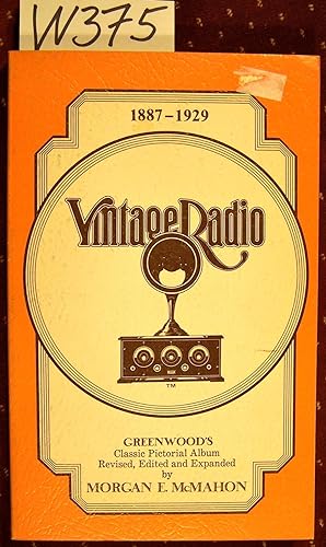 VINTAGE RADIO Harold Greenwood's Historical Album Expanded with More Ads, Illustrations and Many ...