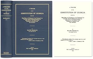 A Treatise on the Constitution of Georgia, Giving the Origin,.