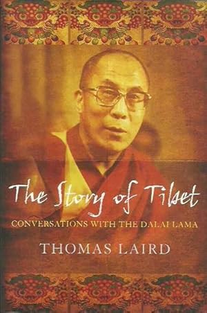 The Story of Tibet: Conversations with the Dalai Lama