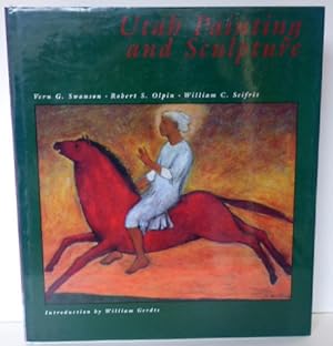 Seller image for UTAH PAINTING AND SCULPTURE for sale by RON RAMSWICK BOOKS, IOBA