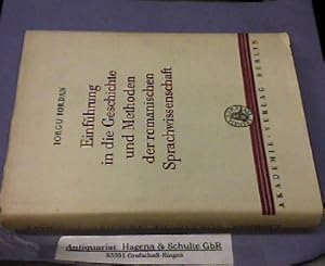 Bild des Verkufers fr Einfhrung in die Geschichte und Methoden der romanischen Sprachwissenschaft. zum Verkauf von Antiquariat Andree Schulte