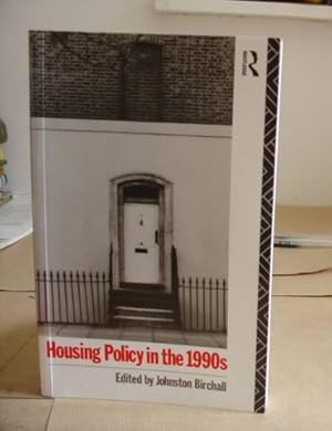 Bild des Verkufers fr Housing Policy In The 1990's zum Verkauf von Eastleach Books