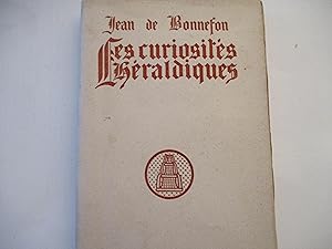 Imagen del vendedor de Les curiosits hraldiques - Premire srie, de Jean de BonnefonL'entre. Les Alliances des Bonaparte. Le chapitre des ducs franais. Les effets hraldiques de la Rvolution. Le chapitre de l'tranger. Le chapitre des messieurs et dames de lettres. La varit et la fantaisie. Le chapitre de Monaco. Pices justificatives du chapitre de Monaco. Moralit: Rohan  Paquin a la venta por PORCHEROT Gilles -SP.Rance