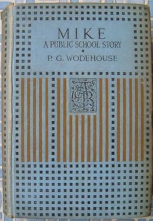 Seller image for Mike: A Public School Story for sale by Beach Hut Books