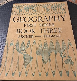 Geography First Series: Book Three - Our Own People and Their Work