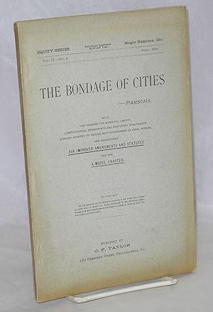 The bondage of cities a reprint of chapter III, (with original paging[)] from the work entitled '...