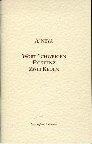 Bild des Verkufers fr Wort, Schweigen, Existenz. Zwei Reden. Aus dem Hindi u. Englischen von Rainer Kimmig. zum Verkauf von Antiquariat am Flughafen