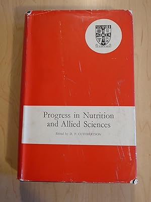 Bild des Verkufers fr Progress in Nutrition and Allied Sciences : Being a Contribution Marking the First Fifty Years of the Rowett Research Institute zum Verkauf von Bradley Ross Books