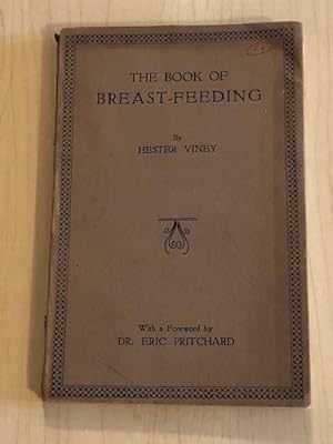 The Book of Breast-Feeding