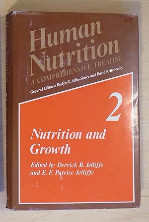 Human Nutrition A Comprehensive Treatise Volume 2 Nutrition and Growth