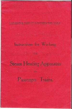 Imagen del vendedor de Instructions for Working the Steam Heating Apparatus on Passenger Trains a la venta por Anvil Books