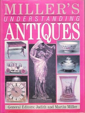 Miller's Understanding Antiquites