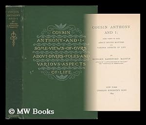 Seller image for Cousin Anthony and I : Some Views of Ours about Divers Matters and Various Aspects of Life / by Edward Sandford Martin for sale by MW Books