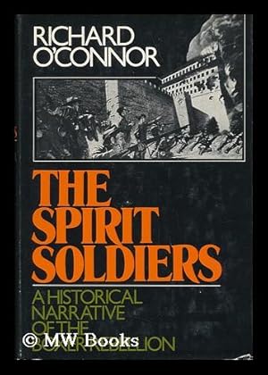 Seller image for The Spirit Soldiers; a Historical Narrative of the Boxer Rebellion for sale by MW Books