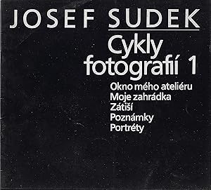 Imagen del vendedor de Josef Sudek - Cykly fotografii 1: Okno mho ateliru - Moje zahrada - Zatisi - Pznamky - Portrety / Cykly fotografii 2: Praha / Cykly fotografii 3: Kouzelna zahradka - Vzpominky / Cykly fotografii 4: Krajiny / Cykly 5: Kontrasty - Labyrinty - Complete in 5 volumes a la venta por ART...on paper - 20th Century Art Books