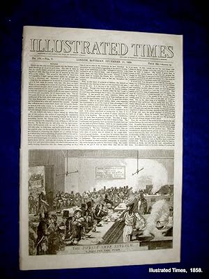 Immagine del venditore per Illustrated Times. No. 194. 18 December 1858. includes THE LONDON ORPAN ASYLUM CLAPTON, NEW INDIAN COUNCIL. RIFF PIRATES. venduto da Tony Hutchinson