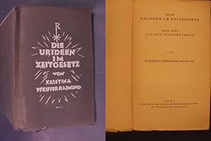 Immagine del venditore per Die Urideen im Zeitgesetz - Der Weg aus den Vlkerwirren venduto da Buchantiquariat Uwe Sticht, Einzelunter.