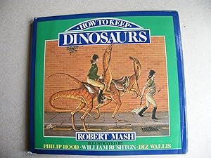 Seller image for How to Keep Dinosaurs for sale by Buybyebooks