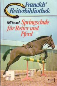 Seller image for Springschule fr Reiter und Pferd. for sale by Antiquariat Jenischek