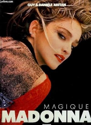 Image du vendeur pour MAGIQUE MADONNA. mis en vente par Le-Livre