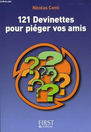 Bild des Verkufers fr 121 DEVINETTES POUR PIEGER VOS AMIS zum Verkauf von Le-Livre
