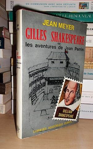 Bild des Verkufers fr GILLES SHAKESPEARE Ou Les Aventures De Jean Perrin zum Verkauf von Planet's books