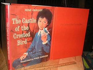 Seller image for The Castle of the Crested Bird for sale by The Vintage BookStore