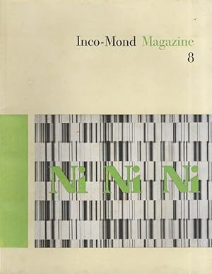 Inco-Mond Magazine. Pubblicazione trimestrale. Disponibili gli anni: 1960: N. 7 - 1961: N. 8 - 19...