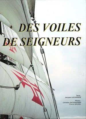 Des Voiles De Seigneurs