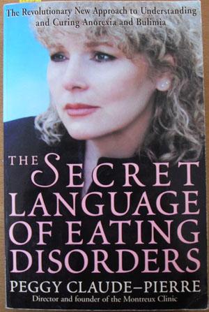 Seller image for Secret Language of Eating Disorders, The for sale by Reading Habit