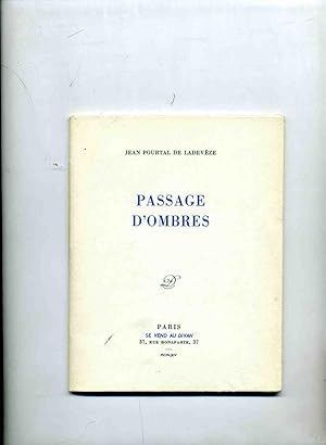 PASSAGE D'OMBRES