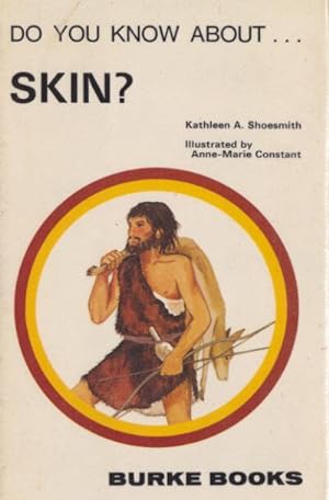 Bild des Verkufers fr Do You Know About . Skin? zum Verkauf von Lazy Letters Books