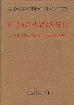 Imagen del vendedor de L'Islamismo e la cultura europea. a la venta por DARIS SAS