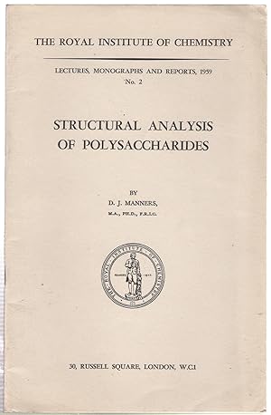 Immagine del venditore per The Royal Institute of Chemistry Lectures : 1959 No. 2 : Structural Analysis of Polysaccharides venduto da Michael Moons Bookshop, PBFA