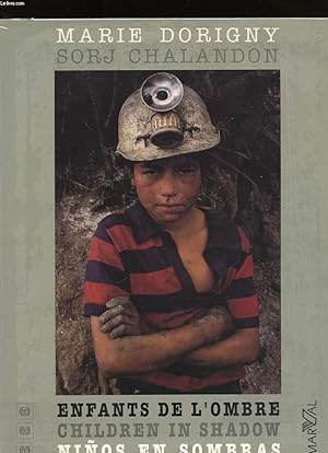 Imagen del vendedor de ENFANTS DE L'OMBRE. CHILDREN IN SHADOW. NINOS EN SOMBRAS a la venta por Le-Livre