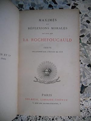 Image du vendeur pour Maximes et reflexions morales du Duc de la Rochefoucauld - Texte collationne sur l'edition de 1678 mis en vente par Frederic Delbos