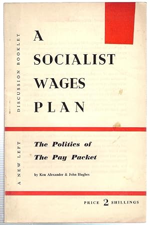 Seller image for A Socialist Wages Plan for sale by Michael Moons Bookshop, PBFA