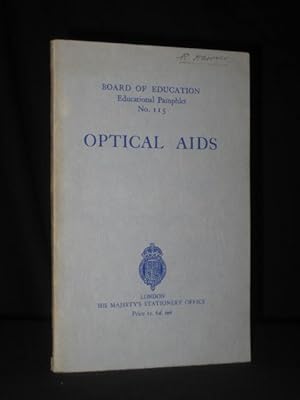 Board of Education Educational Pamphlet No 115: Optical Aids