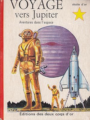 Bild des Verkufers fr Voyage vers Jupiter zum Verkauf von le livre ouvert. Isabelle Krummenacher