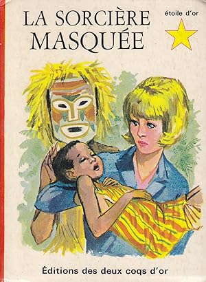 La sorcière masquée