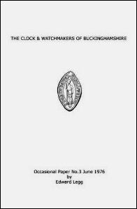 Immagine del venditore per The Clock & Watchmakers of Buckinghamshire venduto da Jeffrey Formby Antiques