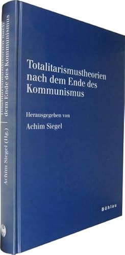 Totalitarismustheorien nach dem Ende des Kommunismus.