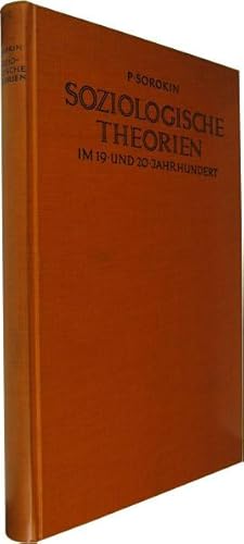 Soziologische Theorien im 19. und 20. Jahrhundert.