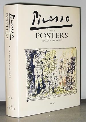 Picasso in His Posters: Image and Work [VOLUME 2 ONLY]