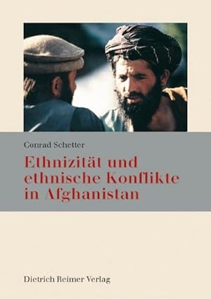 Bild des Verkufers fr Ethnizitt und ethnische Konflikte in Afghanistan zum Verkauf von AHA-BUCH GmbH