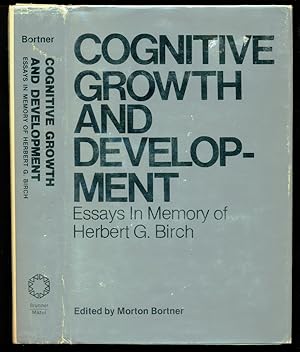Immagine del venditore per Cognitive Growth and Development: Essays in Memory of Herbert G. Birch venduto da Don's Book Store