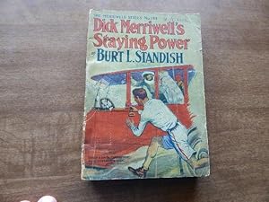 Dick Merriwell's Staying Power or, By Grit And Wit