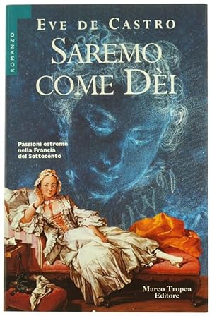 SAREMO COME DEI - Romanzo.: