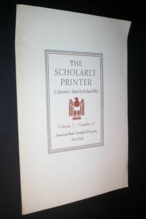 The Scholarly Printer Volume 1 Number 2.