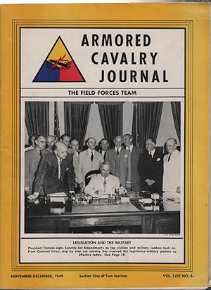 Seller image for Armored Cavalry Journal: The Field Forces Team Volume LVIII Number 6 November-December 1949 Sections 1 and 2 for sale by Recycled Books & Music